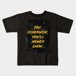 Try Kids T-Shirt